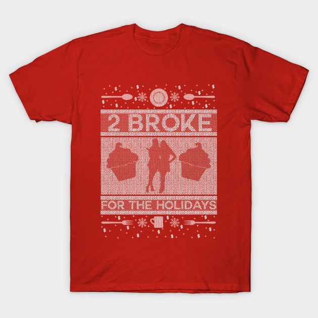 2 Broke Girls Ugly Christmas Sweater T-Shirt by damonthead